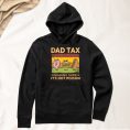 Dad-Tax-Making-Sure-It_s-Not-Poison-Personalized-Shirt_5.jpg