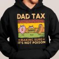 Dad-Tax-Making-Sure-It_s-Not-Poison-Personalized-Shirt_6.jpg