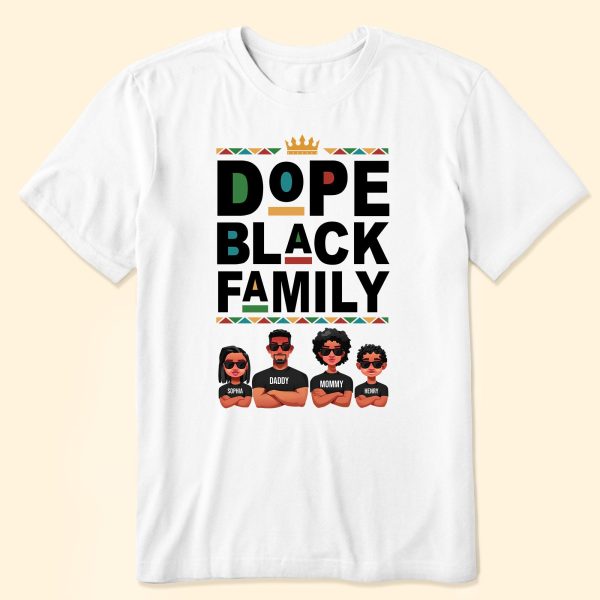 Dope-Black-Family-Personalized-Matching-Shirts_1.jpg Dope-Black-Family-Personalized-Matching-Shirts_1.jpg