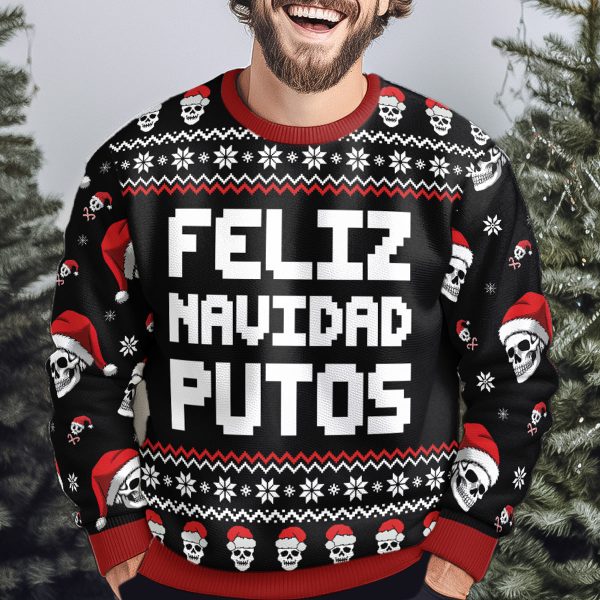 Feliz-Navidad-Putos-Funny-Skull-Skeleton-Ugly-Sweater_4.jpg