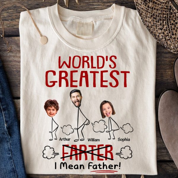 Funny-Best-Dad-World_s-Greatest-Farter-I-Mean-Father-Personalized-Photo-Shirt1.jpg