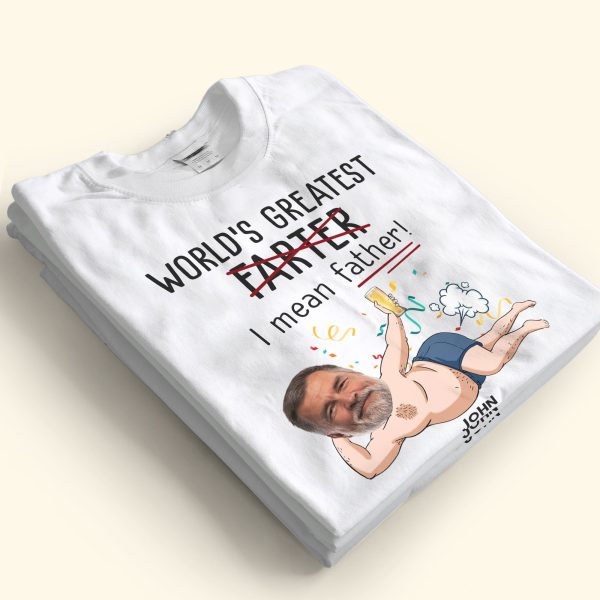 Funny-Best-Dad-World_s-Greatest-Farter-I-Mean-Father-Personalized-Photo-Shirt_2.jpg
