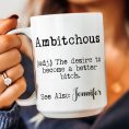 Funny-Mug-Ambitchous-Fun-Gifts-For-Coworker_-Friends_-Boss-Personalized-Mug_4.jpg