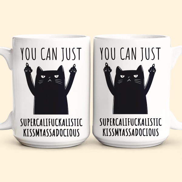 Funny-Mug-Supercalifuckalistic-Kissmyassadocious-Fun-Gifts-For-Coworker_-Friends_-Boss-Personalized-Mug_3.png Funny-Mug-Supercalifuckalistic-Kissmyassadocious-Fun-Gifts-For-Coworker_-Friends_-Boss-Personalized-Mug_3.png