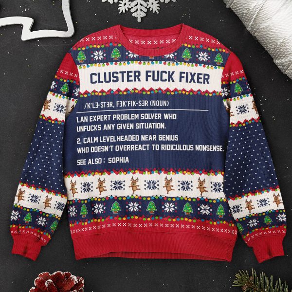 Funny-Ugly-Sweaters-Cluster-FCk-Fixer-For-Coworkers_-Boss_-Friends-Personalized-Ugly-Sweater_2.jpg Funny-Ugly-Sweaters-Cluster-FCk-Fixer-For-Coworkers_-Boss_-Friends-Personalized-Ugly-Sweater_2.jpg
