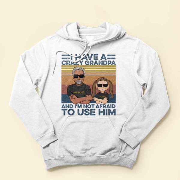 I-Have-A-Crazy-Grandpa-And-I-m-Not-Afraid-To-Use-Him-Family-Custom-Shirt-Gift-For-Grandpa-Mockup-4_2eb9c0f2-5d17-4aad-989f-2672844b362e.jpg I-Have-A-Crazy-Grandpa-And-I-m-Not-Afraid-To-Use-Him-Family-Custom-Shirt-Gift-For-Grandpa-Mockup-4_2eb9c0f2-5d17-4aad-989f-2672844b362e.jpg