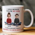 I-Smile-Because-You_Re-My-Son_-Daughter-Fun-Gifts-From-Mom_-Dad-Personalized-Mug-1.jpg