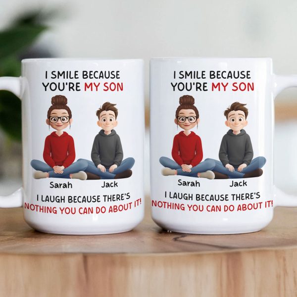 I-Smile-Because-You_Re-My-Son_-Daughter-Fun-Gifts-From-Mom_-Dad-Personalized-Mug-3.jpg
