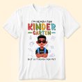 I_M-Ready-For-Kindergarten-But-Is-It-Ready-For-Me-Personalized-Shirt_1.jpg