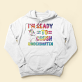 Im-Ready-To-Crush-Kindergarten-Personalized-Shirt-Back-To-School-First-Day-Of-School-Gift-For-Student-Kids-Son-Daughter-_4.png
