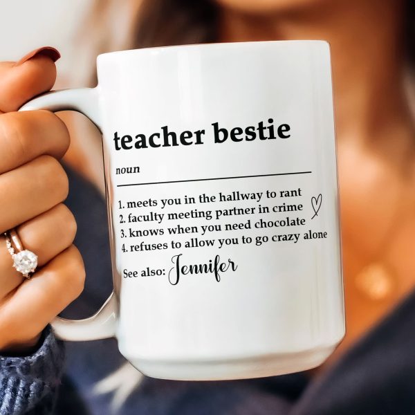 Teacher-Bestie-Teacher-Bestie-Definition-Teacher-Coworker-Personalized-Mug_3.jpg Teacher-Bestie-Teacher-Bestie-Definition-Teacher-Coworker-Personalized-Mug_3.jpg