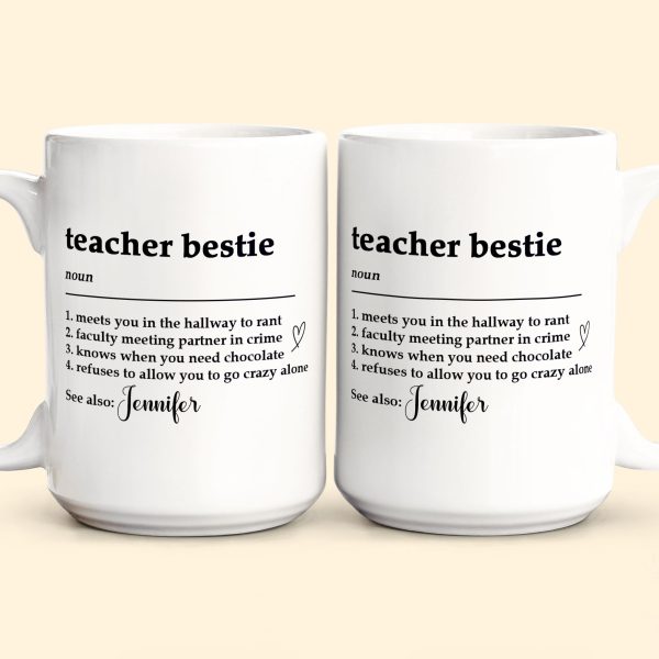 Teacher-Bestie-Teacher-Bestie-Definition-Teacher-Coworker-Personalized-Mug_5.jpg Teacher-Bestie-Teacher-Bestie-Definition-Teacher-Coworker-Personalized-Mug_5.jpg
