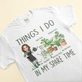 Things-I-Do-In-My-Spare-Time-Gardening-Plants-Personalized-Shirt_3.jpg