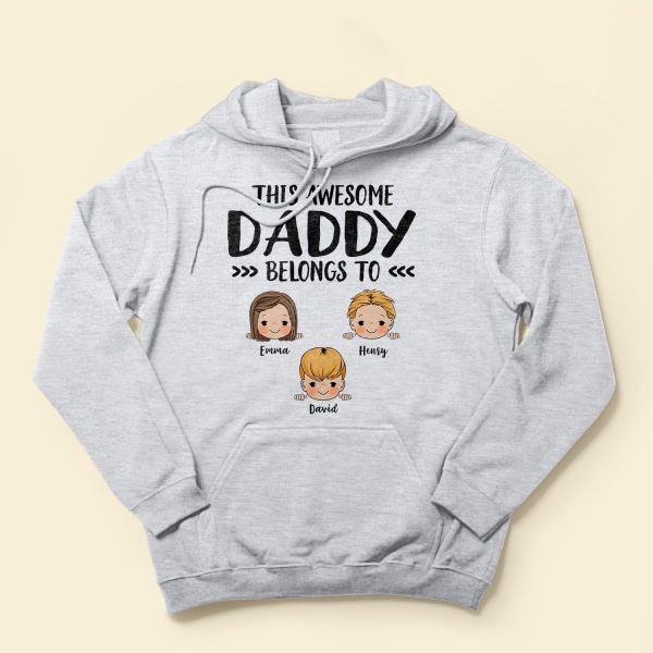 This-Awesome-Daddy-Belongs-To-Personalized-Shirt-Fathers-Day_-Birthday_-Funny-Gift-For-Dad_-Father_-Husband-Gift-From-Wife_-Son_-Daughter-_4.jpg